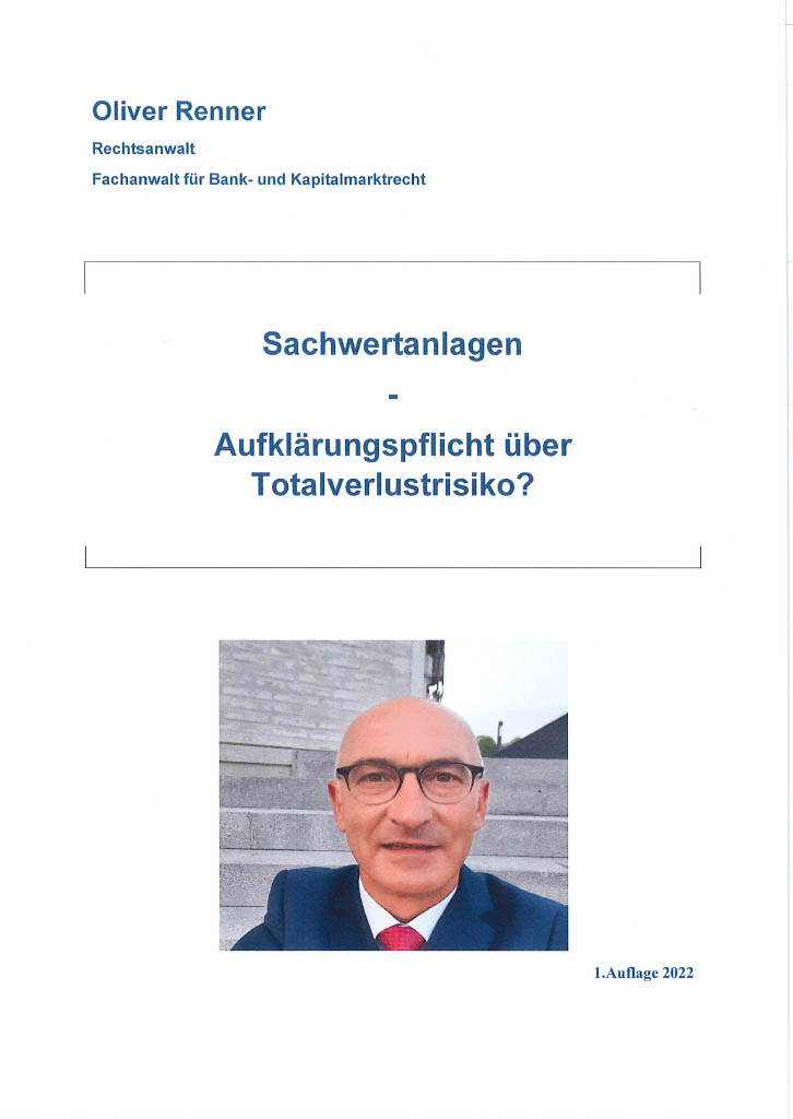 Sachwertanlagen - Aufklärung über Totalverlustrisiko?